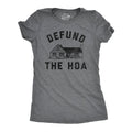 Defund the Hoa Women's T Shirt
