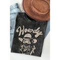 Howdy Cowgirl - Mineral Wash T Shirt