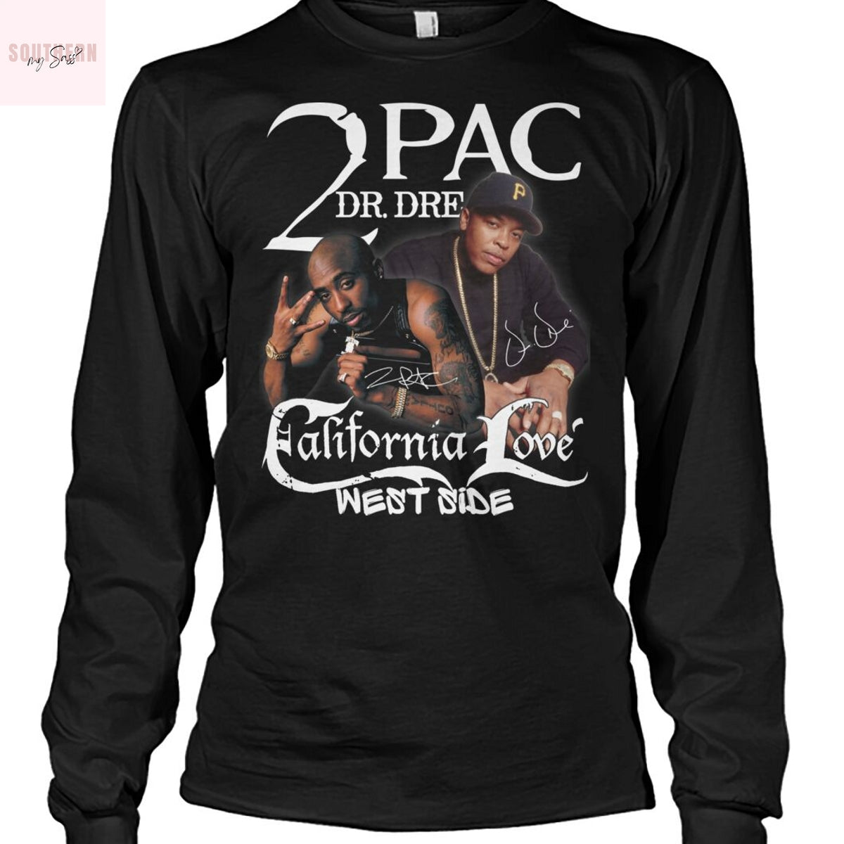 2Pac California Love West Side Signature Unisex T-Shirt