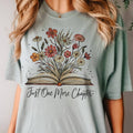 Books Just One More Chapter Floral Reading Graphic Tee
