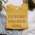 Future Golden Girl Retro Graphic Tee Gold Unisex T Shirt