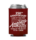 250th Anniversary - Home of the Brave Red Koozie - 4696
