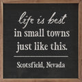 Life Is Best in Small Town Personalized
