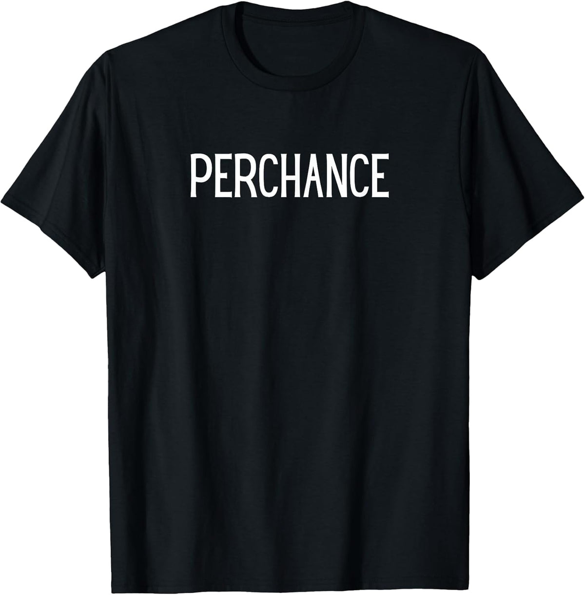 Perchance Funny