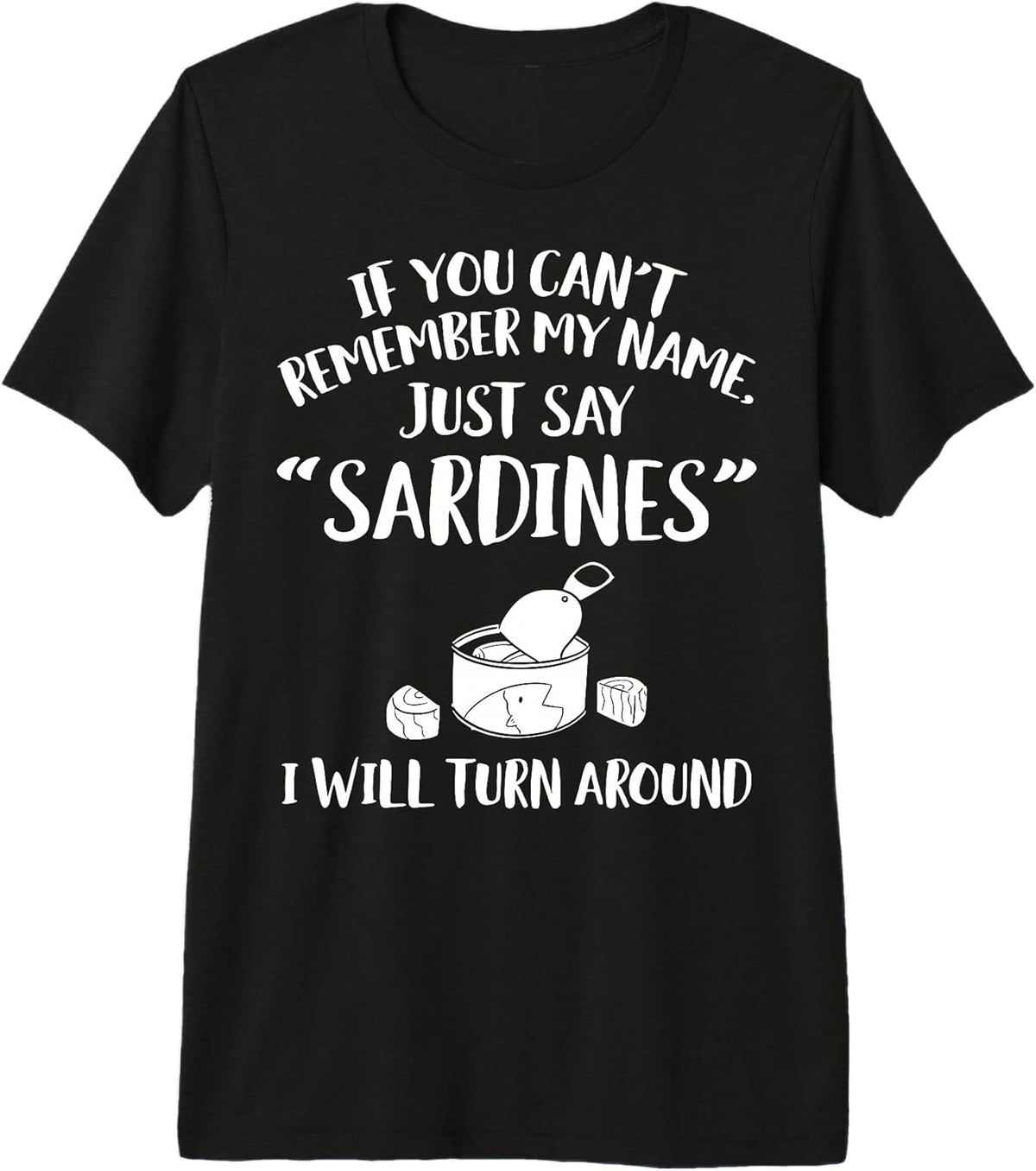 Cool Sardine Humor Quote Merch