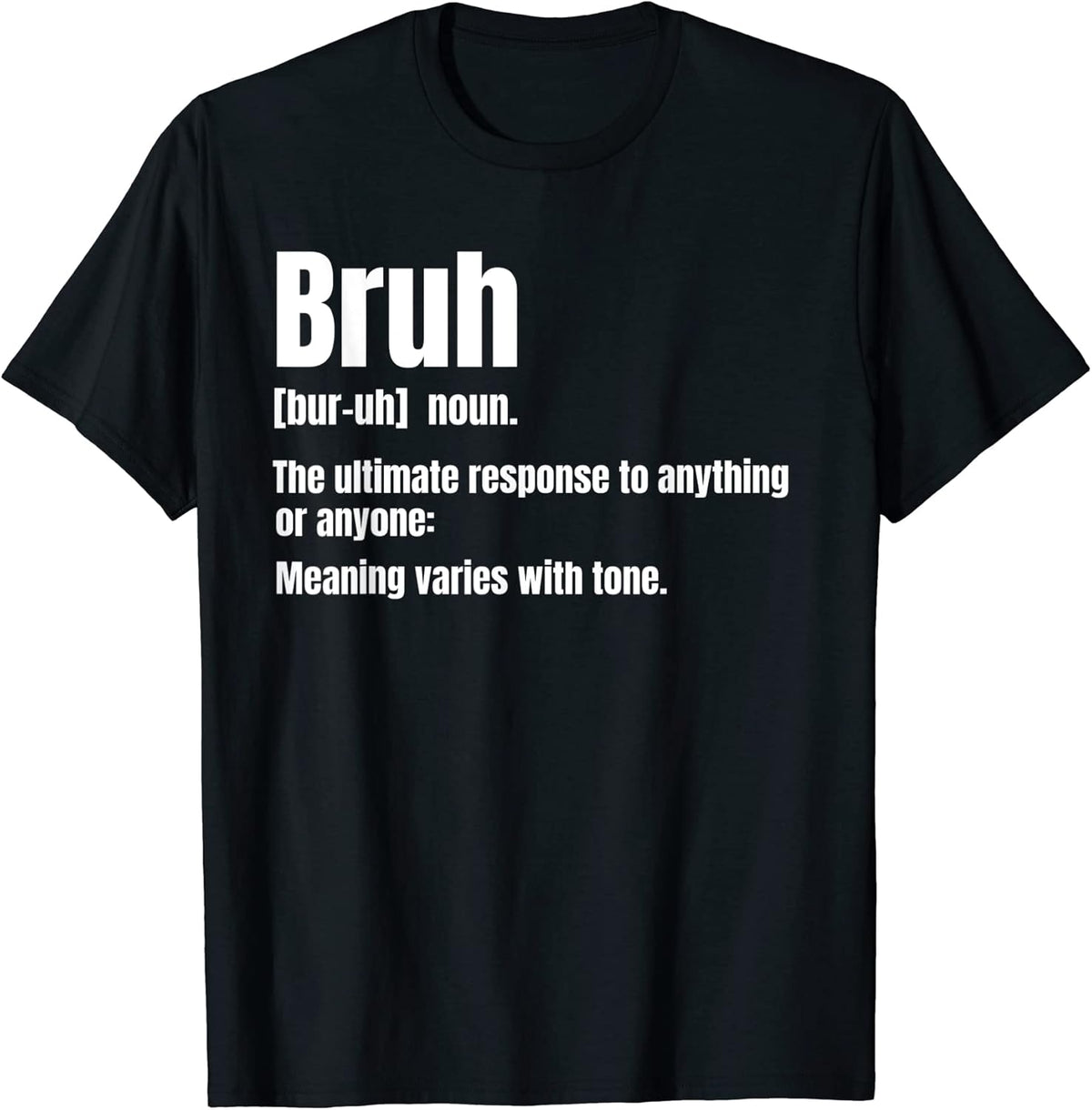 Bruh funny saying meme novelty for adults