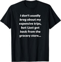 Funny Sarcastic Grocery Shopping Inflation Pun