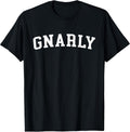 Gnarly - Style