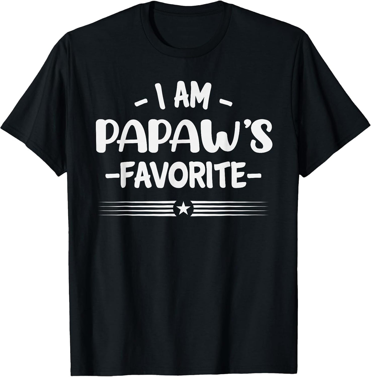 I Am Papaw's Favorite Sarcastic Kids Funny Tees