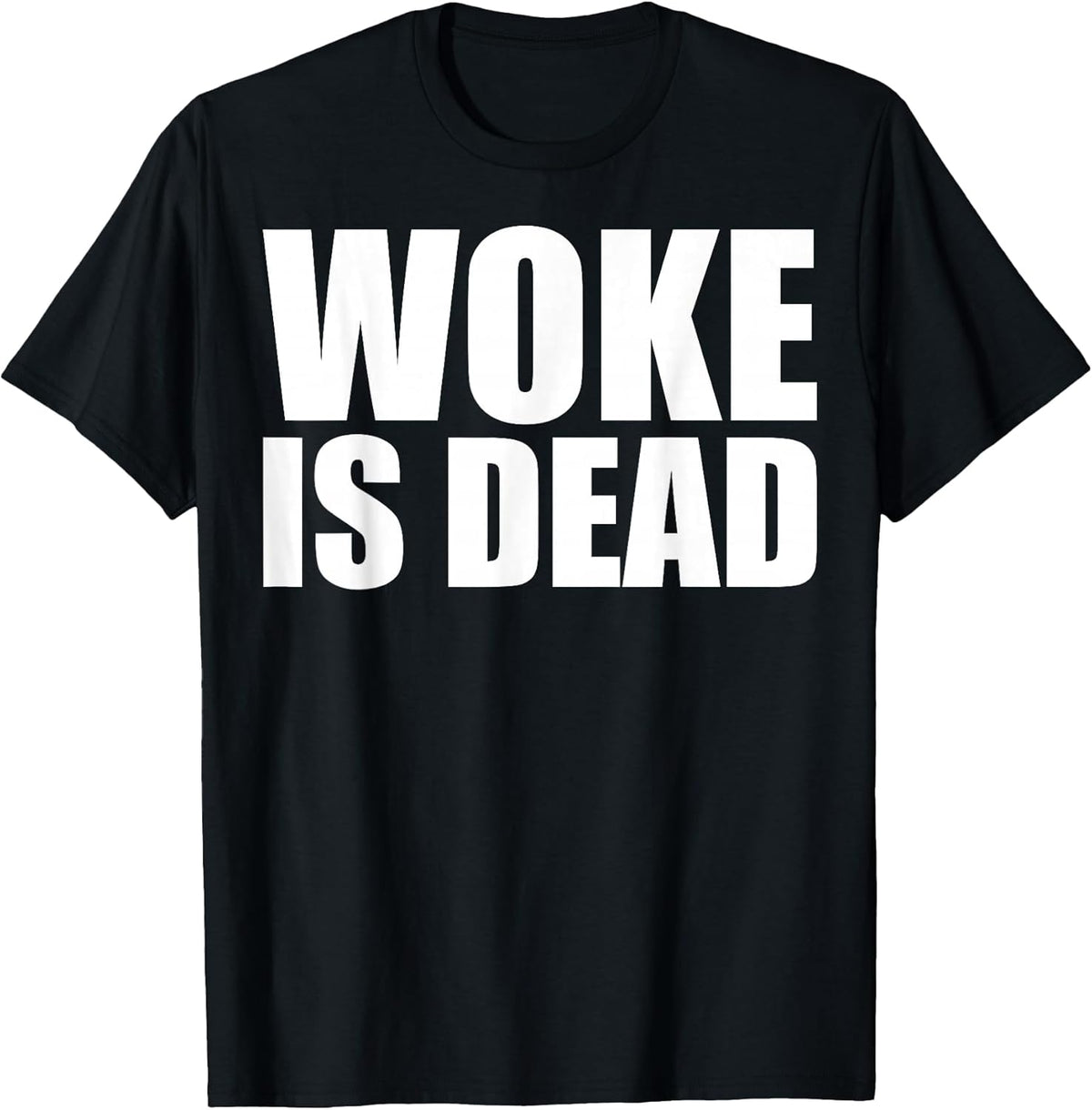 Woke Is Dead Humor Sarcastic Apparel and Gifts