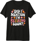 Funny Retirement Graphics Humor Quote Apparel Co