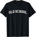 Old School - Style