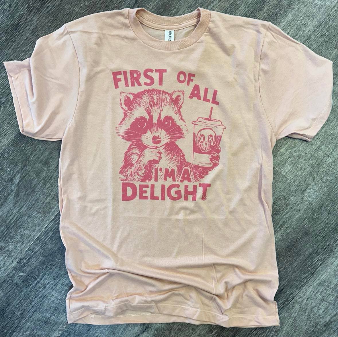 First of All I'm A Delight On Tultex Heather Peach