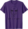 But Is It Art Alien T-Shirts
