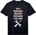 I'm A Mechanic, I Fix Cars Mechanic Merch