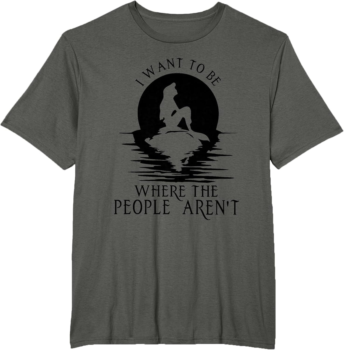 I WANT TO BE WHERE THE PEOPLE AREN'T