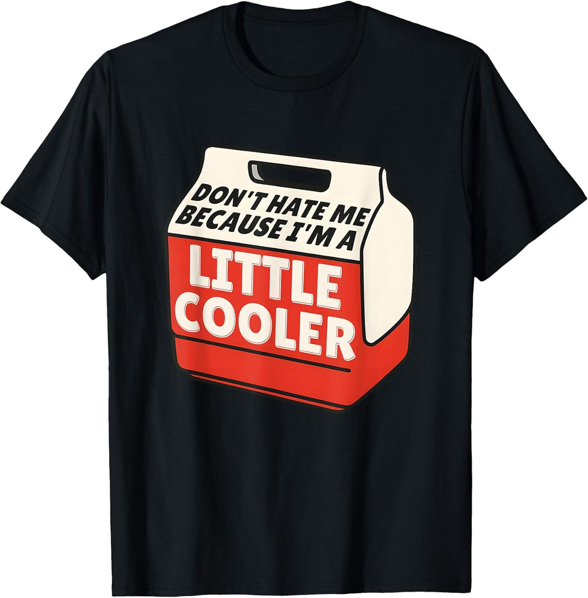 Cooler Dad Joke Silly Quotes Tailgating Apparel Co