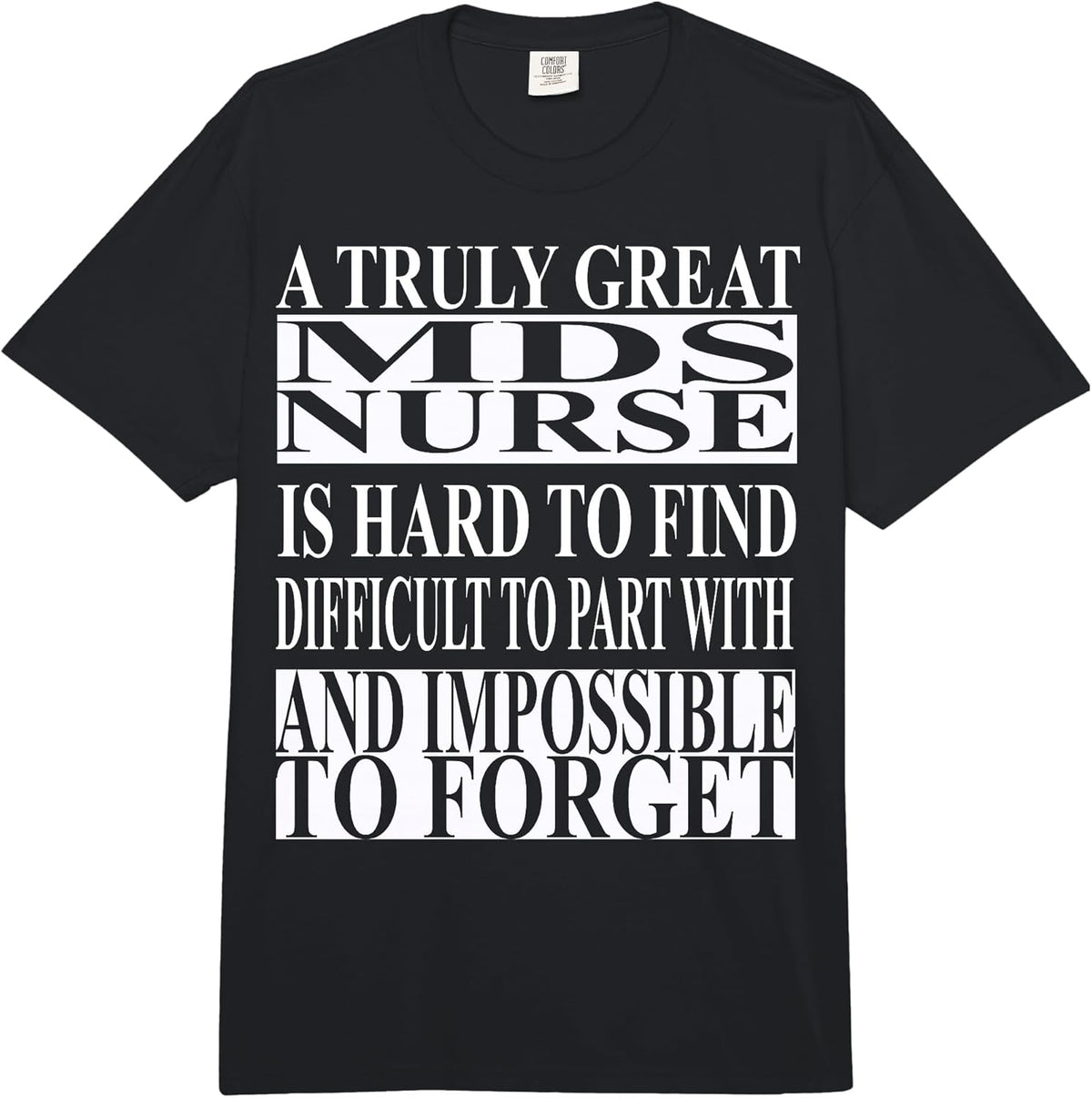 Cool MDS Nurse Quote Merch