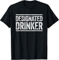 Designated Drinker Shirts