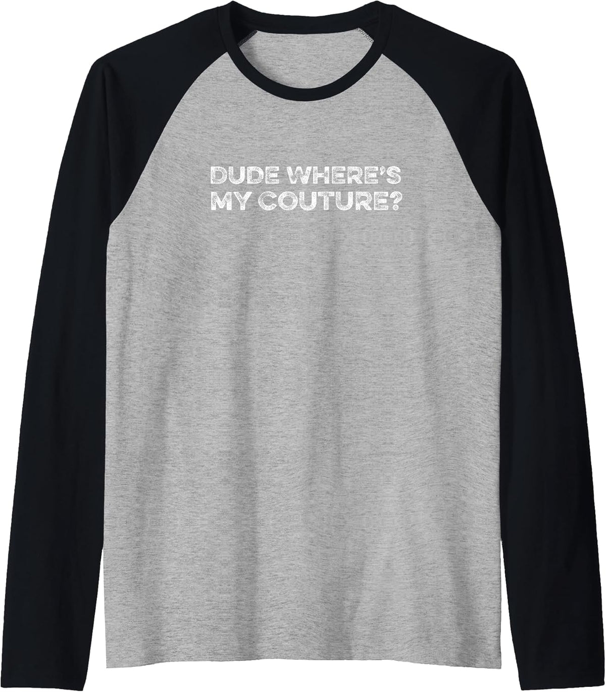 Dude Where's My Couture Lover Shopping Fashionable