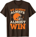 We Almost Always Almost Win