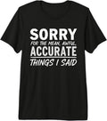 Funny Attitude Quotes Honesty Humor Merch