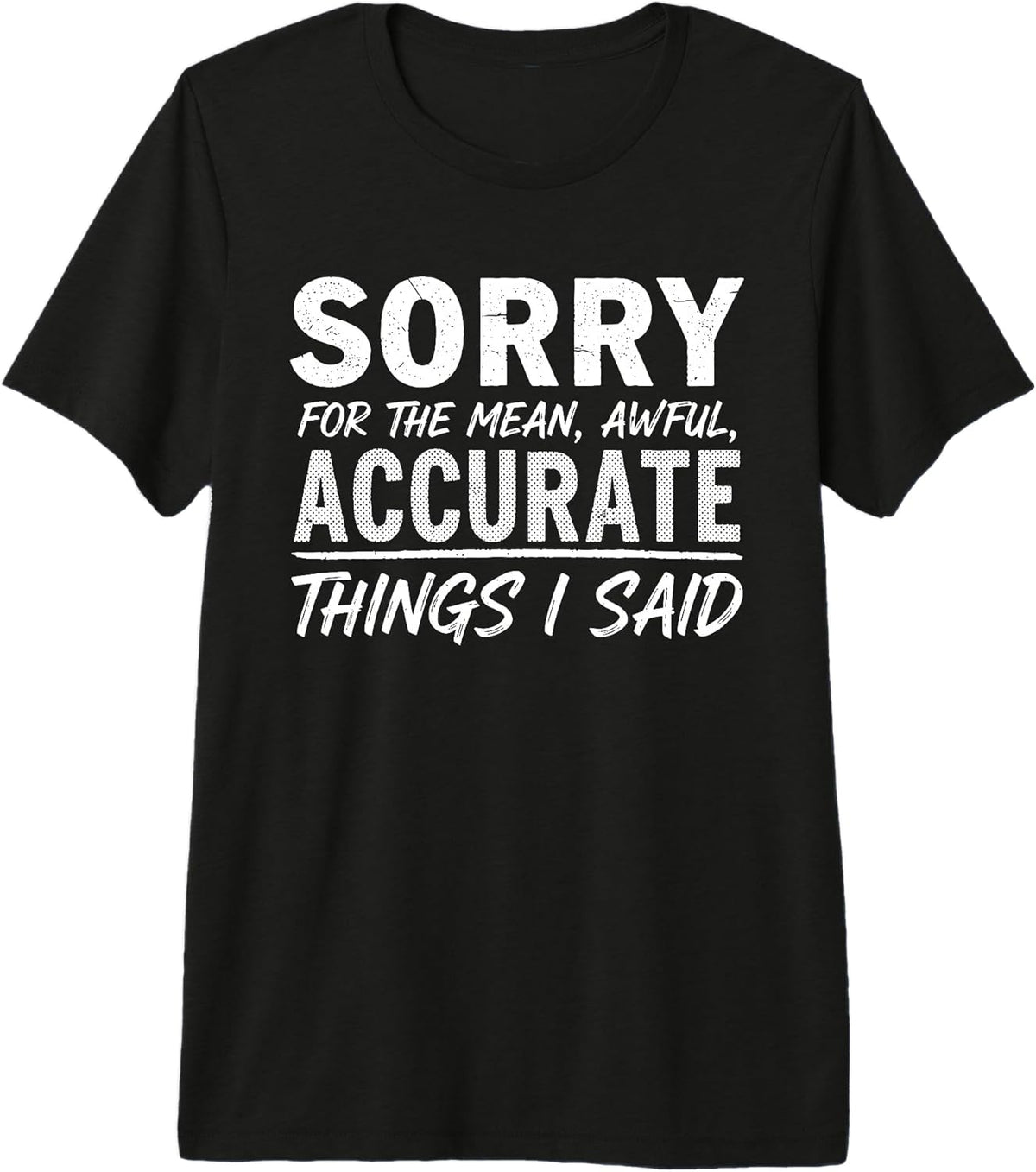Funny Attitude Quotes Honesty Humor Merch