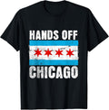 Hands Off Chicago Protest Merch