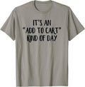 It’s An Add To Cart Kind Of Day