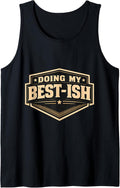 Mens I'm Doing My Best-ish Funny Sarcastic Merch