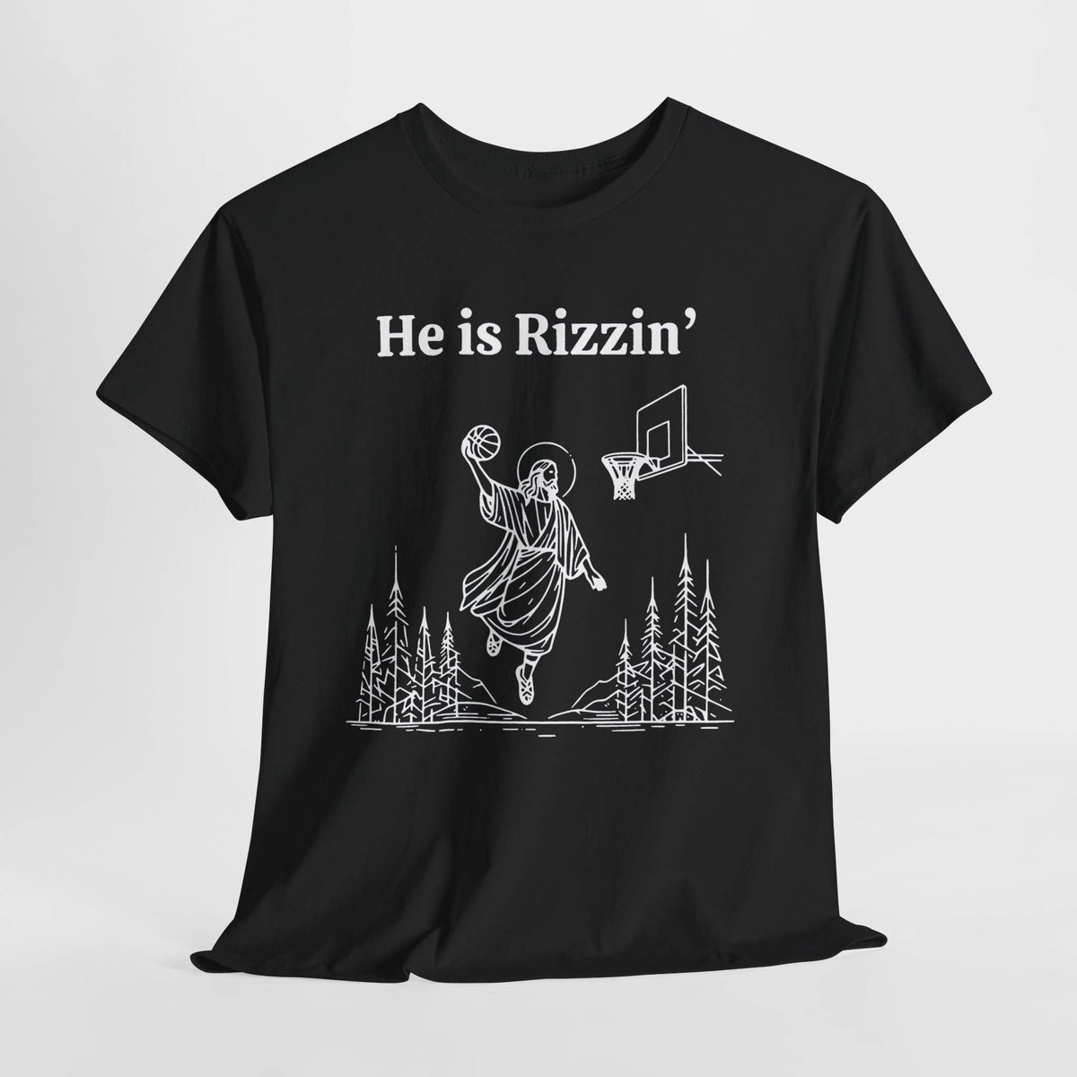 He Is Rizzin' Basketball T-Shirt - Fun Christian Shirt