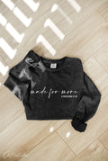 Made For More Mineral Washed Long Sleeve Graphic