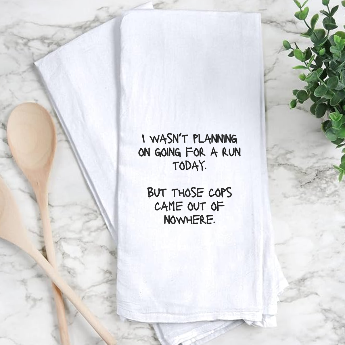 Humorous Kitchen Towel – "Unexpected Run"
