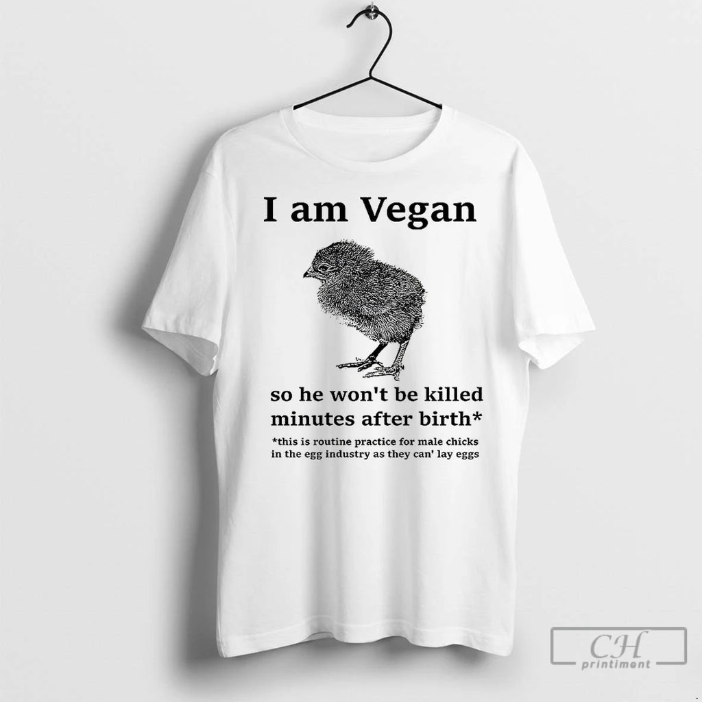 Classic Chicks I Am Vegan So He Wont Be Killed Minutes After Birth
