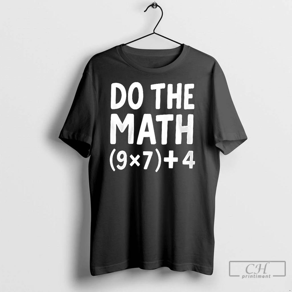 Classic Do The Math 67 Meme