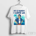 Classic Hit It Randy I Love La