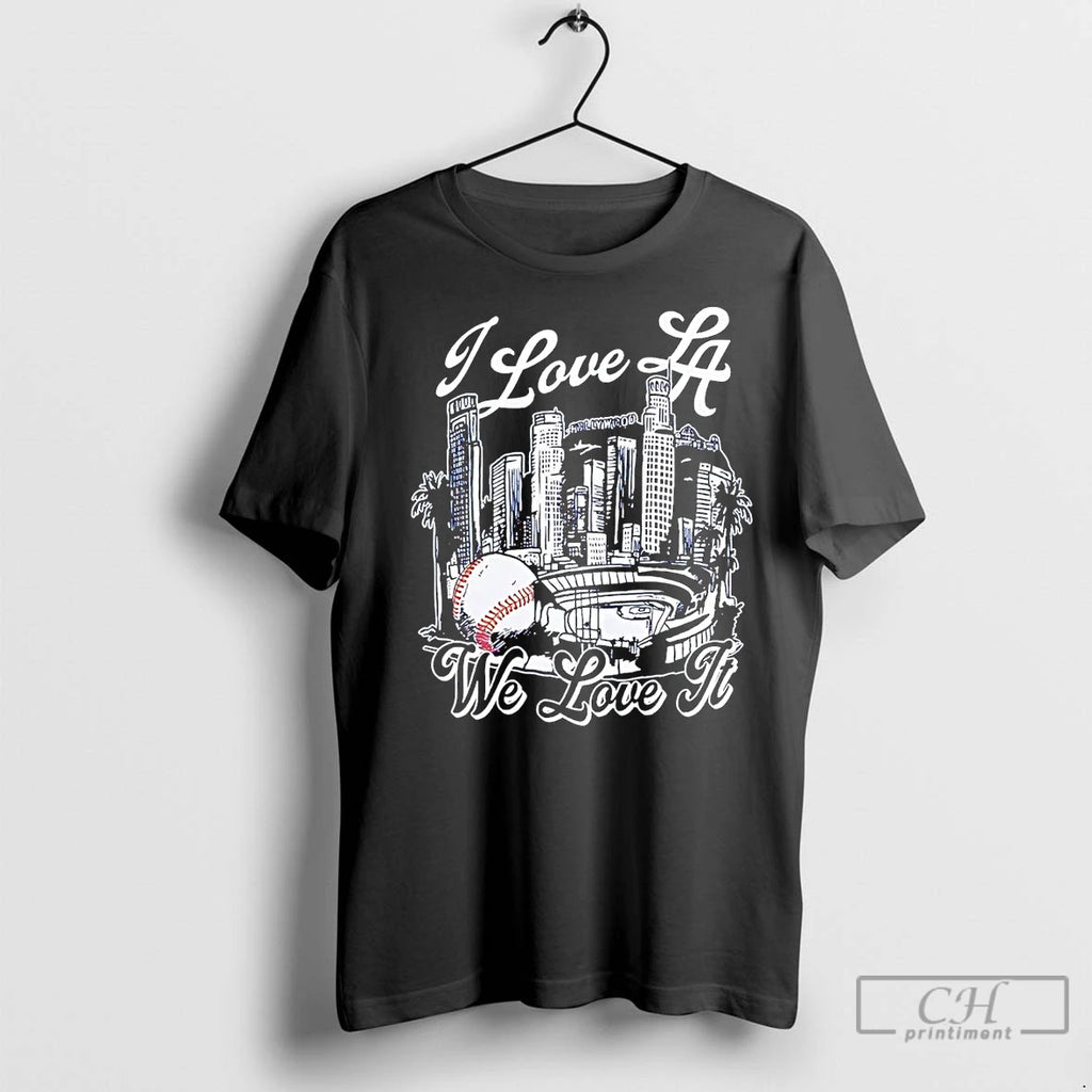 Classic I Love La Dodgers We Love It Skyline