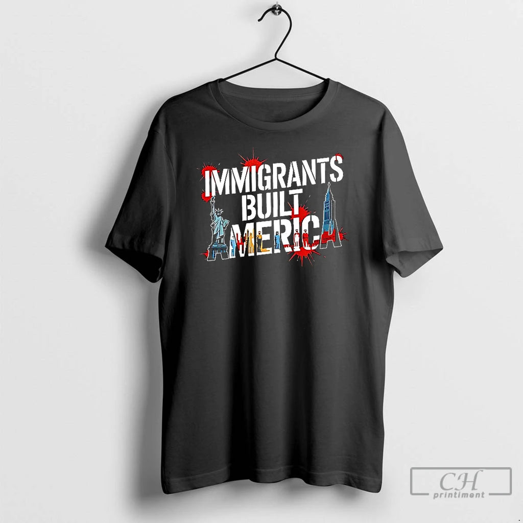 Classic Immigrants Built America