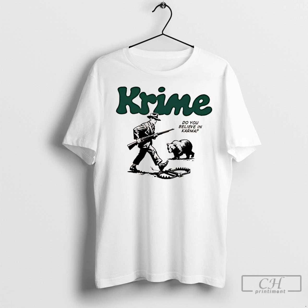 Classic Krime Do You Believe In Karma Man And Bear Graphic
