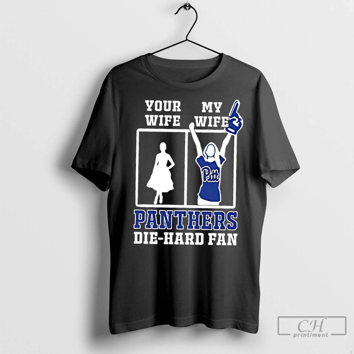 Classic My Wife Pittsburgh Panthers Football Die Hard Fan