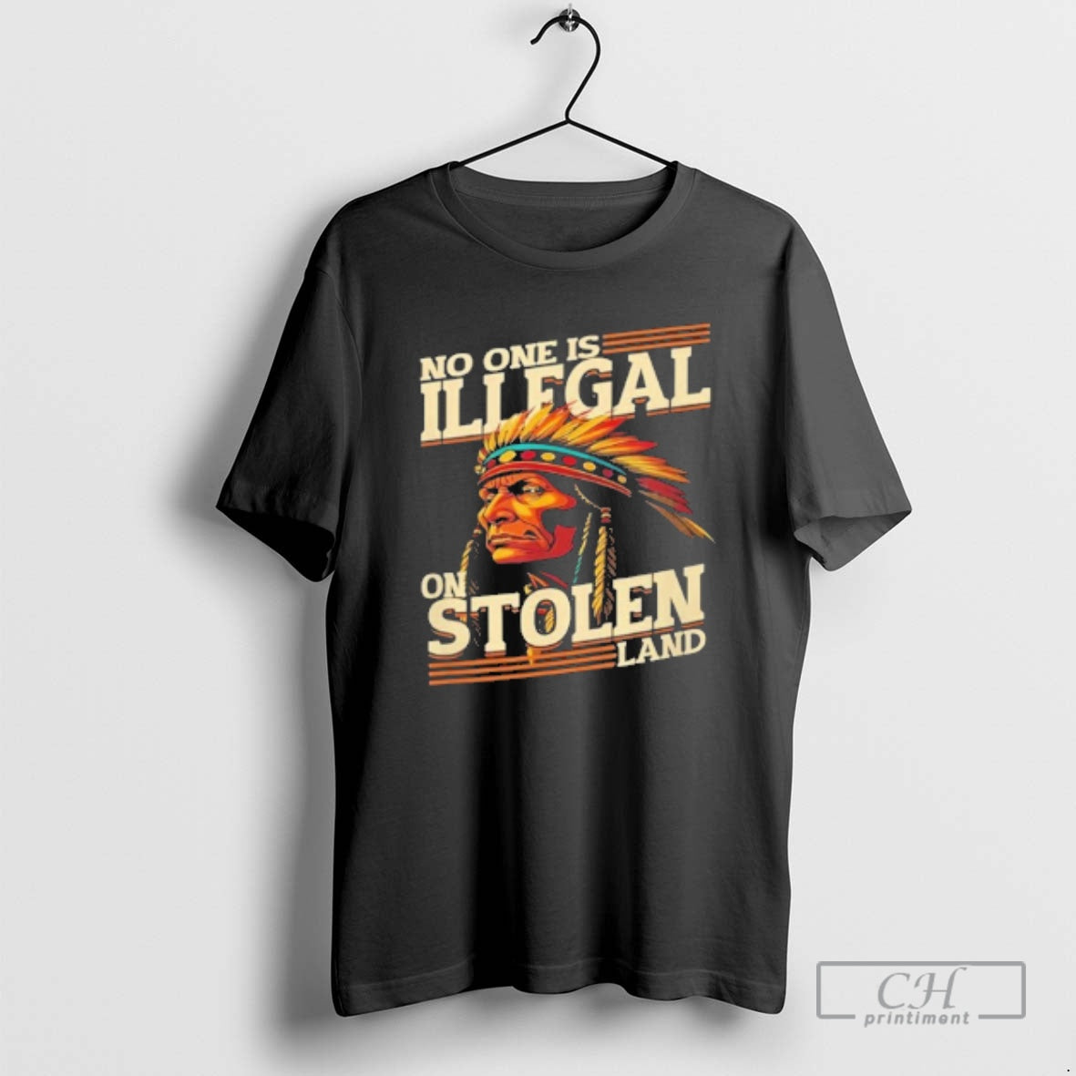 Classic Native American No One Is Illegal On Stolon Land Shirt Sweater