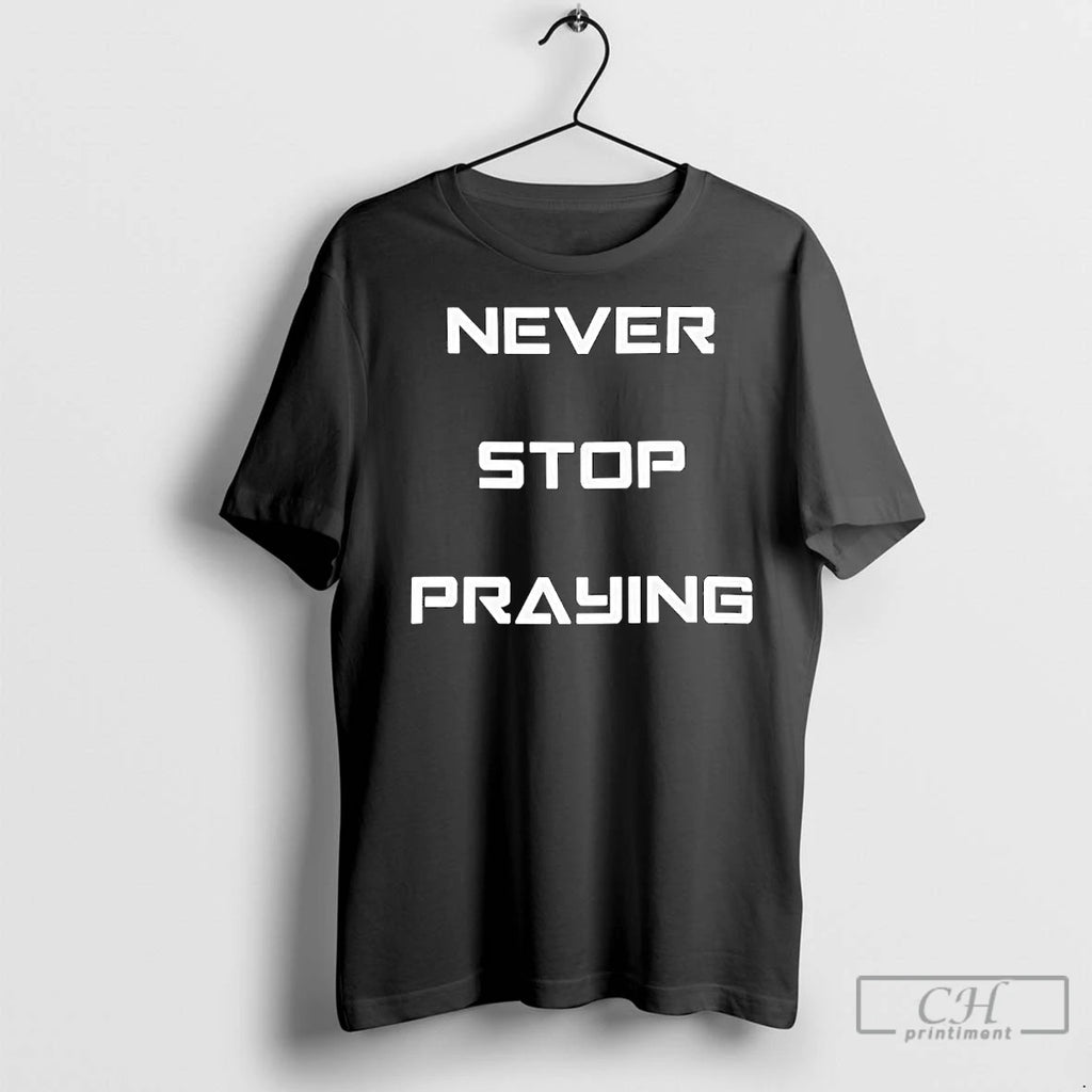 Classic Never Stop Praying Ornaments