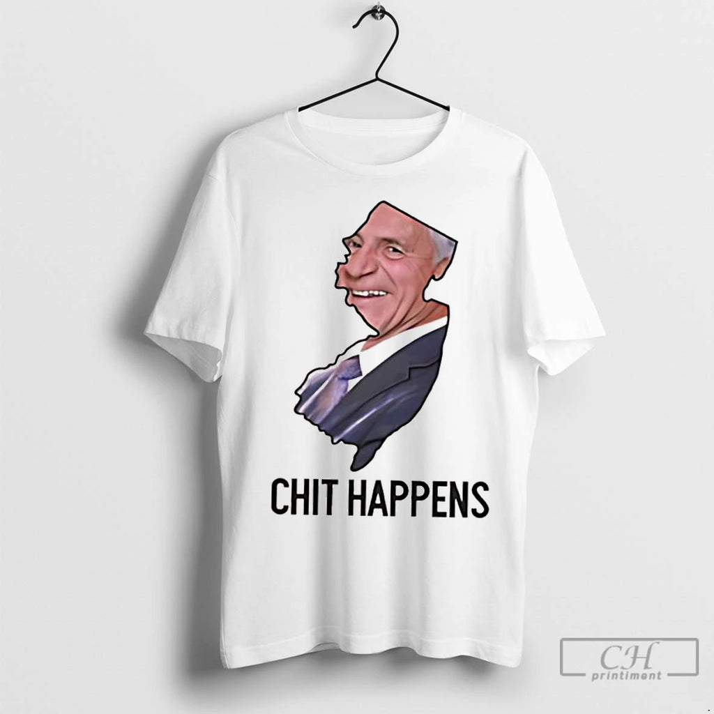 Classic New Jersey Governor Chris Christie Chit Happens Graphic