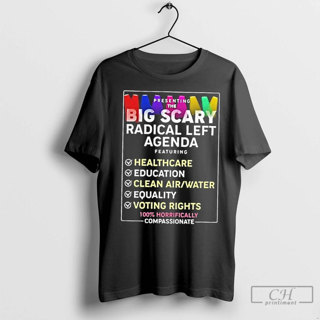 Classic Presenting The Big Scary Radical Left Agenda