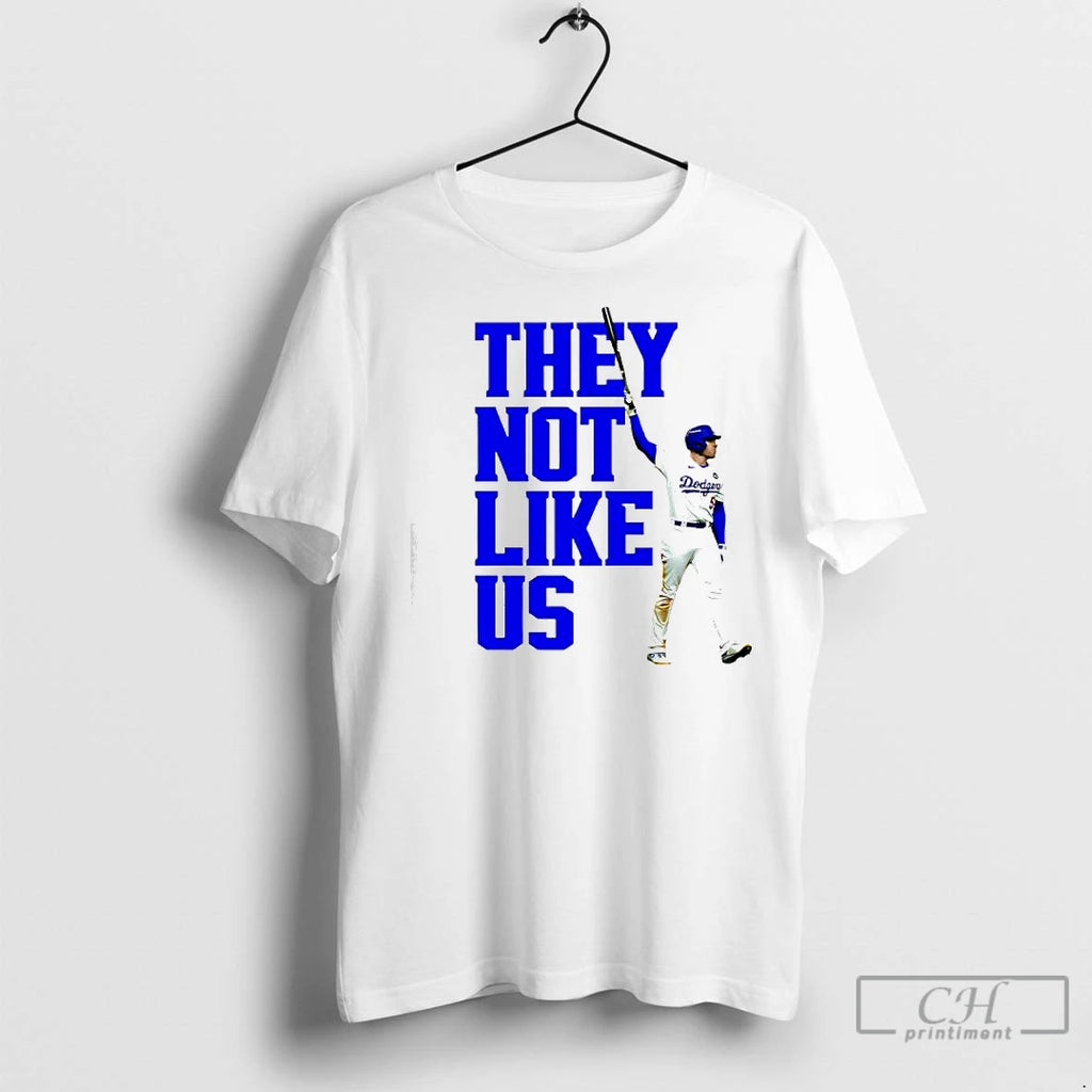 Classic They Not Like Us Freedie Freeman La Dodger