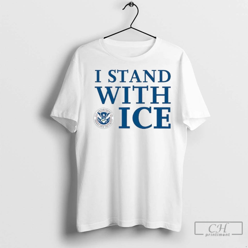 I Stand With Ice Us Department Of Homeland Security Ladies