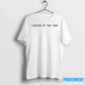 Lesbian Of The Year Tshirts Sweater