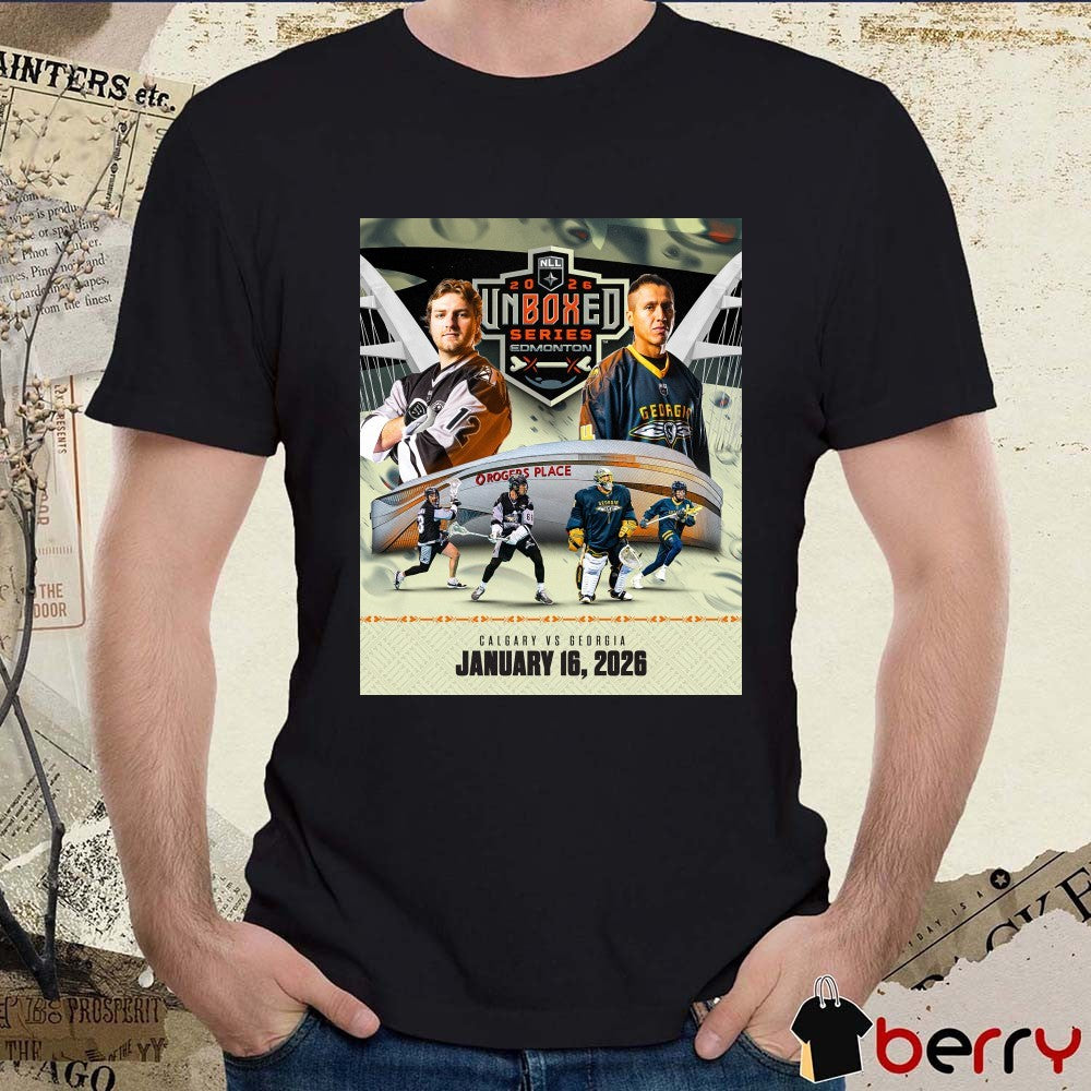2026 NLL UnBOXed Series Edmonton Calgary Vs Georgia January 16 2026 Poster t-shirt