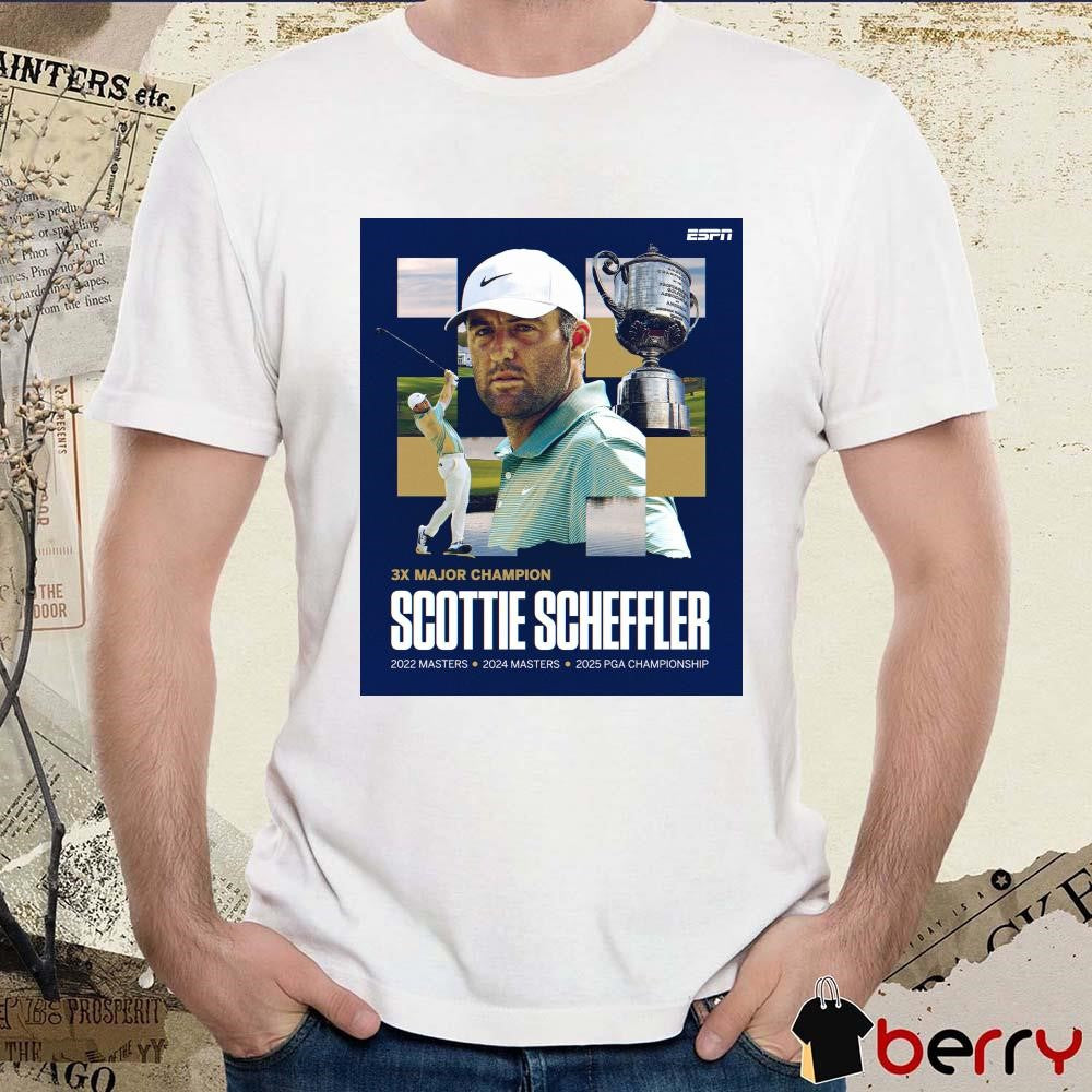 3x Major Champion Scottie Scheffler 2022 Masters 2024 Masters 2025 Pga Championship Poster t-shirt