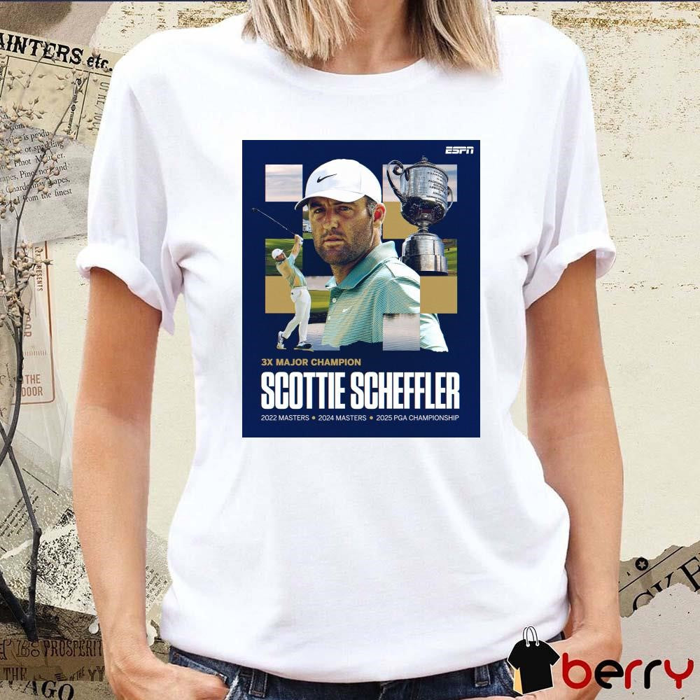 3x Major Champion Scottie Scheffler 2022 Masters 2024 Masters 2025 Pga Championship Poster t-shirt